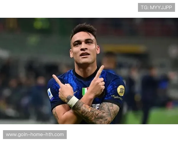 国际米兰快攻线路清晰，劳塔罗一击命中改变战局